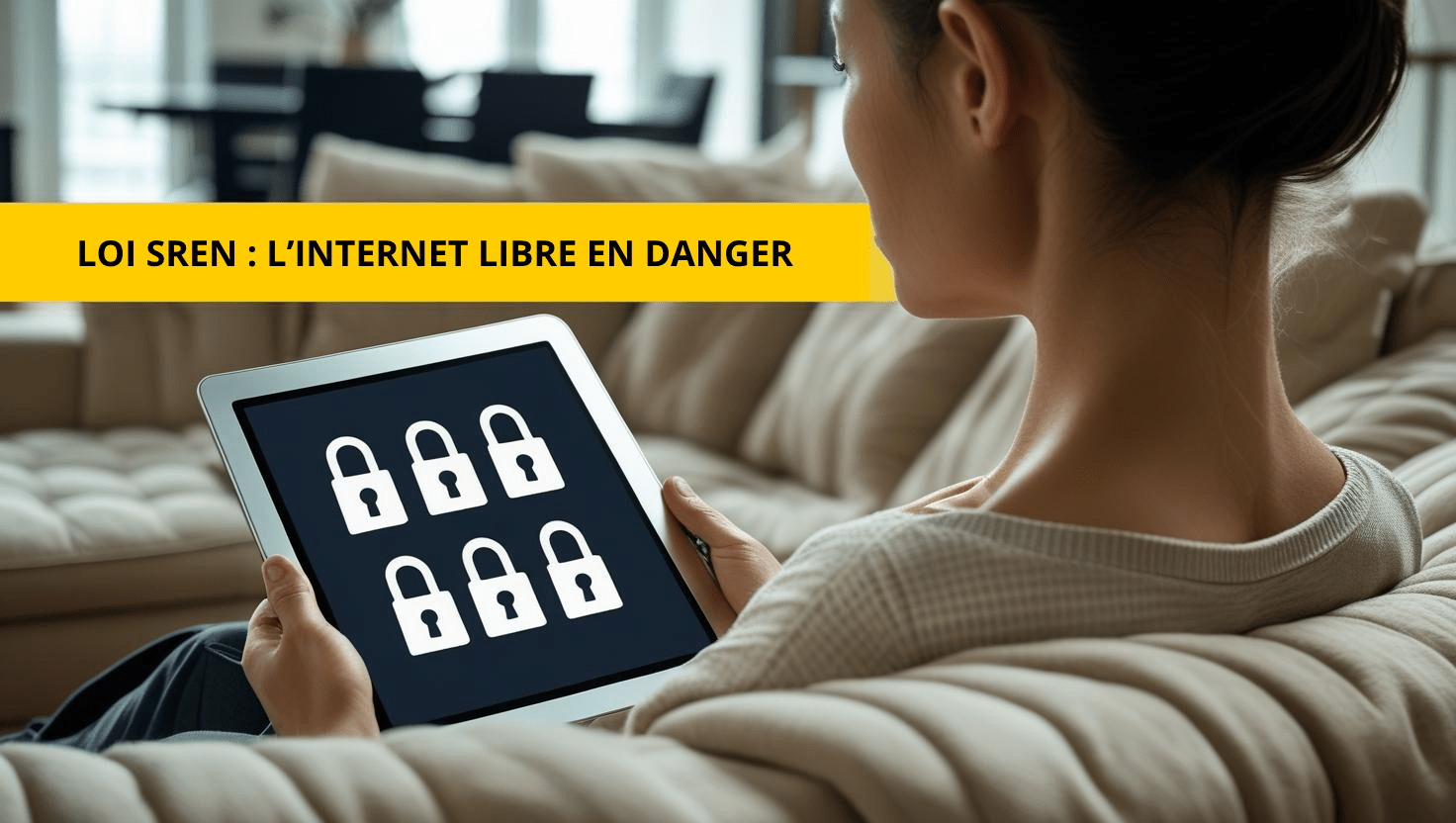 Loi SREN : l'internet libre en danger